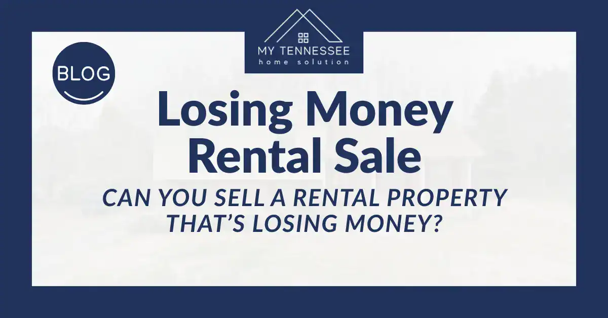 Can You Sell a Rental Property That’s Losing Money