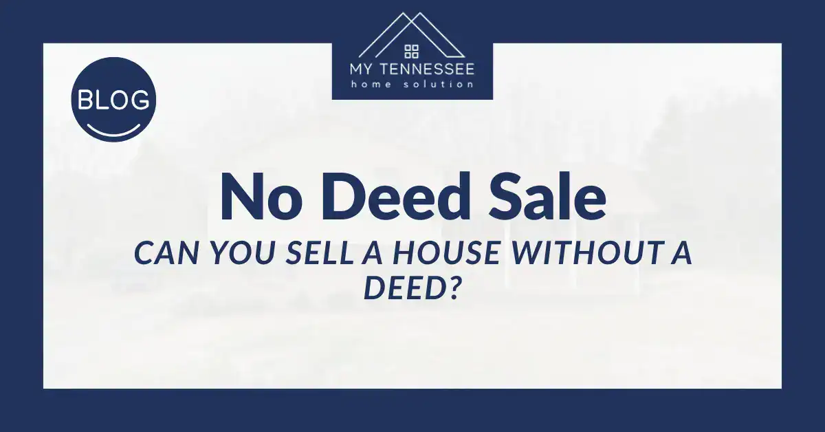 Can You Sell a House Without a Deed